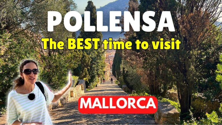 A Guide to POLLENSA OLD TOWN, Mallorca, Spain
