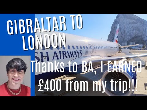 I EARNED £400 Compensation for my delayed British Airways flight from London to Gibraltar!
