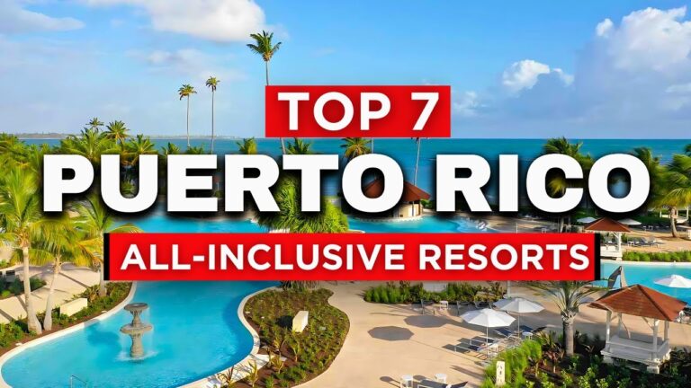 NEW | Top 7 Best All-Inclusive resorts in Puerto Rico (2025)