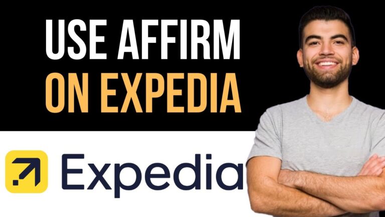 ✅ How To Use Affirm On Expedia (Easy Guide)