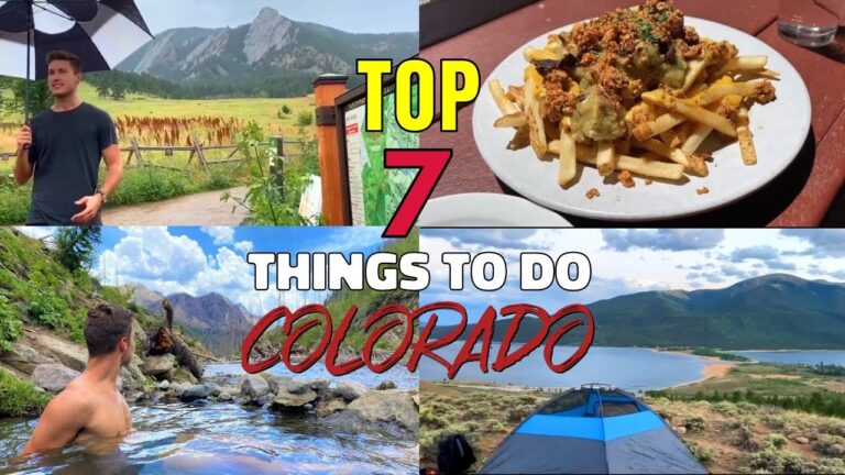 Top 7 Things to do in Colorado [Part 1]