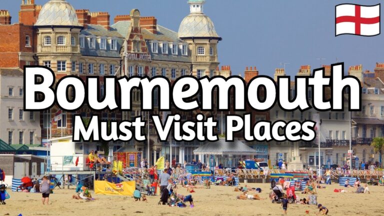 Bournemouth, England Travel Guide: 6 Must Visit Places in Bournemouth