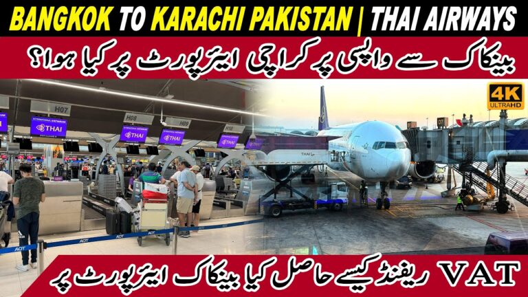 Bangkok to Karachi Flight Journey | Airlines, Costs & Travel Guide | Thai Airways