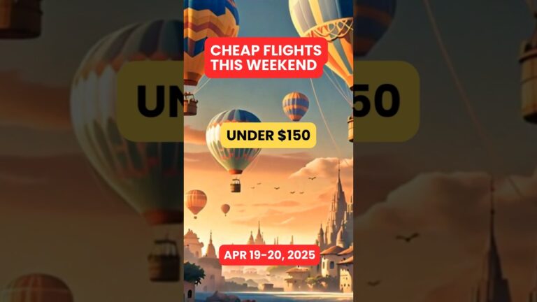CHEAP FLIGHTS THIS WEEKEND (Apr 19-20, 2025) Under $150! #cheapflights #weekend #weekendtrip #shorts