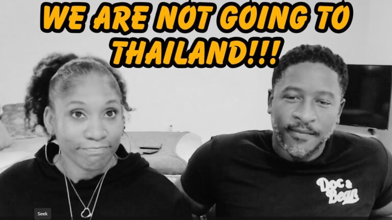 Is This a Sign We Shouldn’t Move To THAILAND?