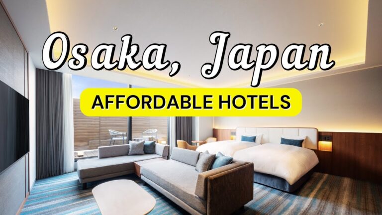 12 Best Budget Hotels in Osaka, Japan | Travel Guide 2025