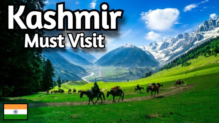 Kashmir, India 🇮🇳 Travel Guide: 10 Must Visit Places in Kashmir