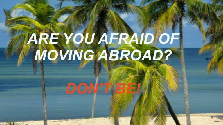 What You Need to Know Before You Move Abroad!
