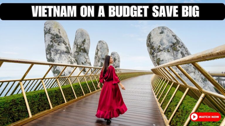 The Ultimate Budget Travel Guide to Vietnam – How to Save Big! – Travel Video