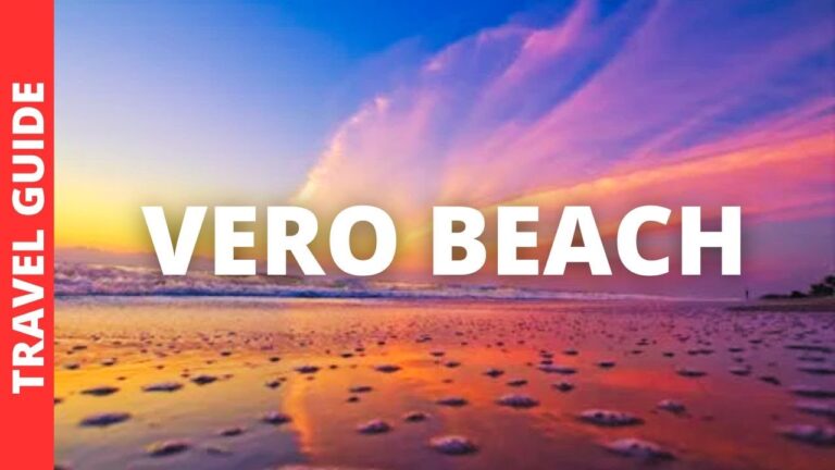 Vero Beach Florida Travel Guide: 18 BEST Things To Do In Vero Beach FL