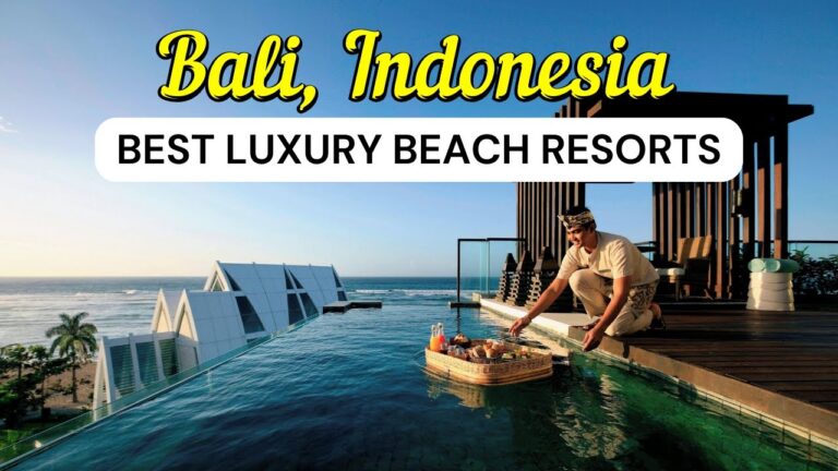 14 Best Luxury Beach Resorts in Bali, Indonesia | Travel Guide 2025