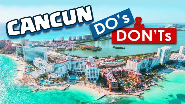 Local Cancun Safety Tips: 10 Do’s & Don’ts to Protect Yourself