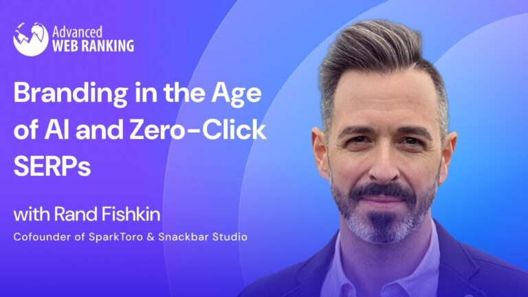 Branding in the Age of AI and Zero-Click SERPs | Rand Fishkin