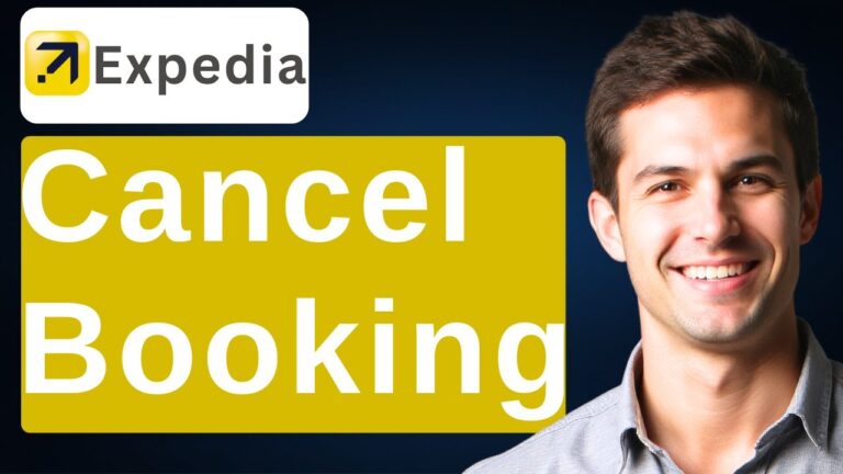How To Cancel A Booking On Expedia [2025 Guide]