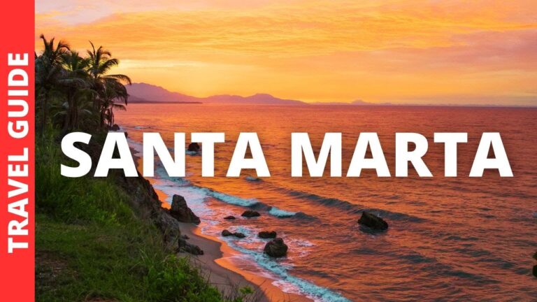 Santa Marta Colombia Travel Guide: 17 BEST Things To Do In Santa Marta