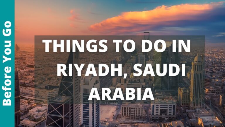 10 BEST Things to do in Riyadh, Saudi Arabia | Travel Guide