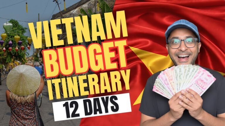 Explore VIETNAM on a Budget from India in 12 Days Hanoi Ha Long HCMC- कैसे करें