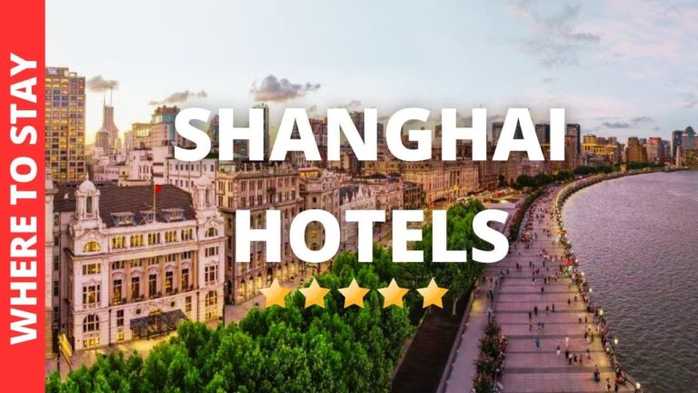 10 BEST Hotels In Shanghai China & Where to Stay in Shanghai