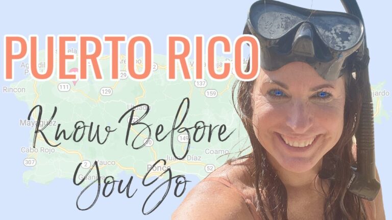 PUERTO RICO ** Know Before You Go**