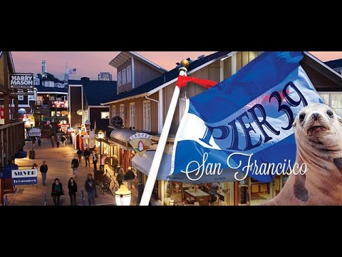 Pier 39 San Francisco