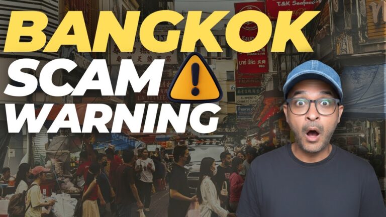 BANGKOK SCAM WARNING ⚠️: Indian Tourists Targeted | Indian Tourist Scams Travel Guide