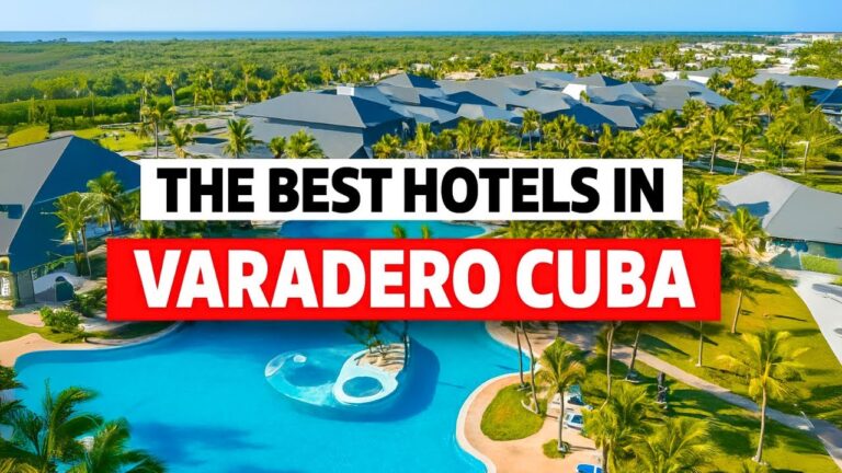The best hotels in Varadero, Cuba (2025)