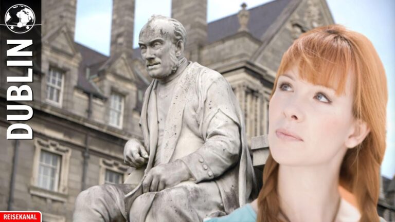 Dublin – Top 10 Sehenswürdigkeiten – Reisekanal