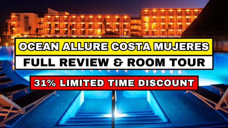 Ocean Allure Costa Mujeres Review – Overhyped or Worth Booking?
