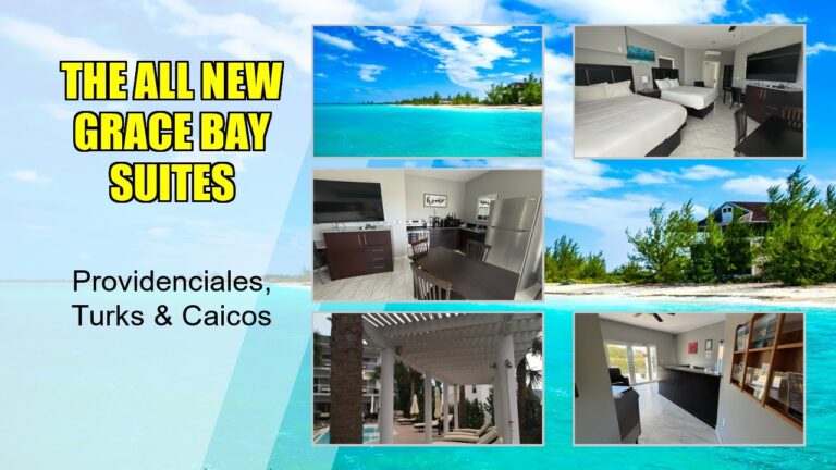 THE ALL NEW GRACE BAY SUITES | Where to Stay in Providenciales, Turks and Caicos
