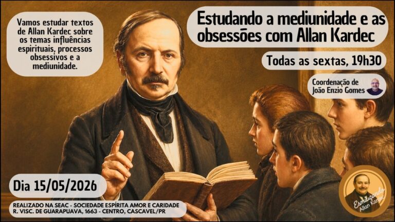 10. Estudando a mediunidade e as obsessões, 15/05/2026