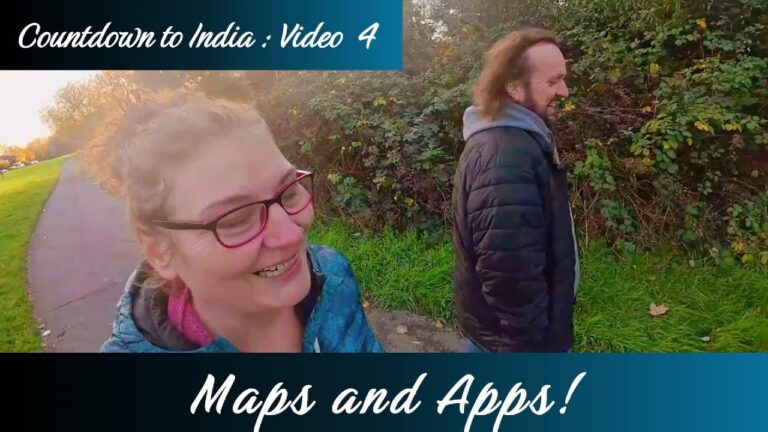 Countdown  to India : Maps and Apps!