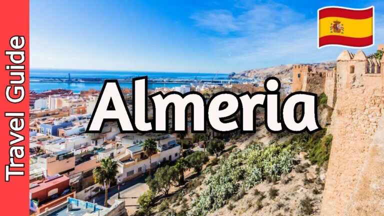 Almeria, Spain Travel Guide – 19 Must Visit Spots in Almería 🇪🇸