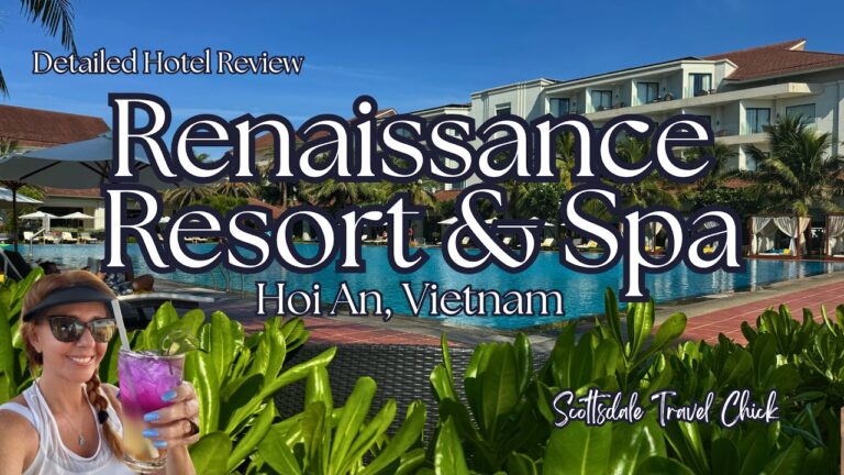 Renaissance Resort & Spa Hoi An & Da Nang – Detailed Hotel Review
