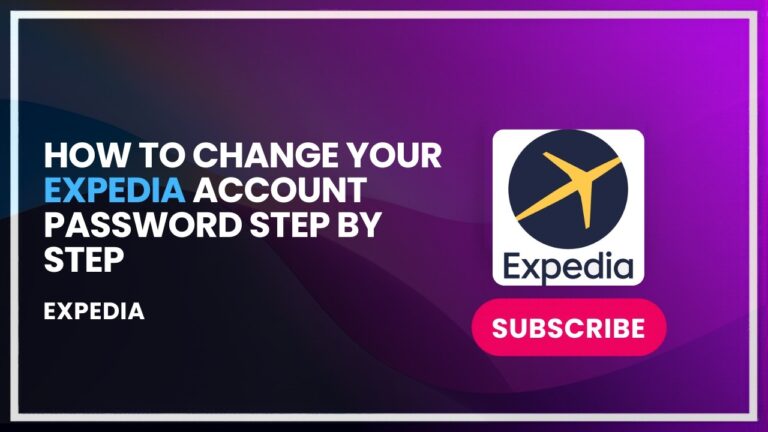 How to Change Your Expedia Account Password Step by Step