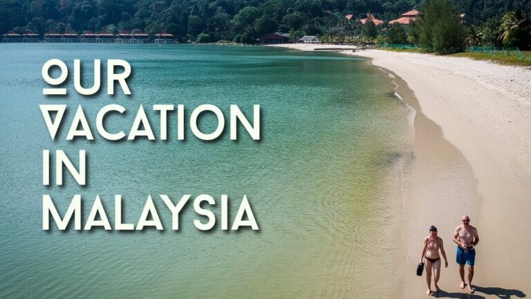 Malaysia Vacation – here's what we did while I was away!