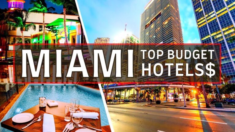The 10 Best Budget HOTELS in MIAMI – Florida | Affordable Hotels in Miami Florida