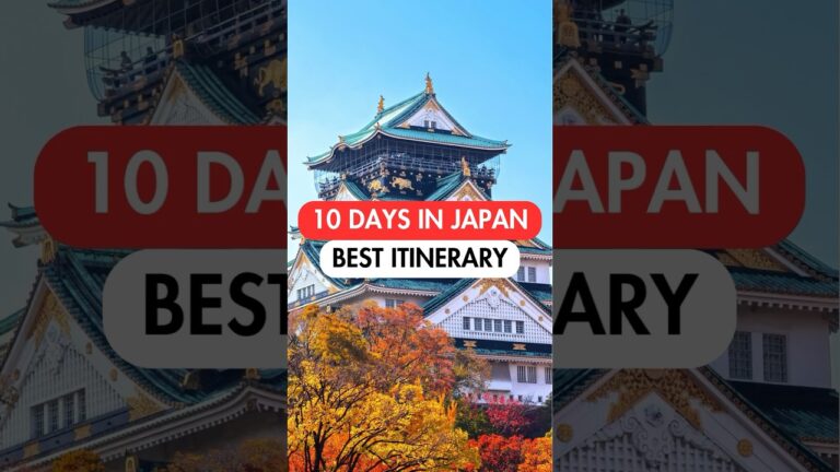 BEST 10-DAY ITINERARY in JAPAN🇯🇵 #japan #japantravel #itinerary