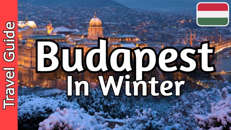 Winter in Budapest | 12 Must Visit Spots | Hungary Travel Guide