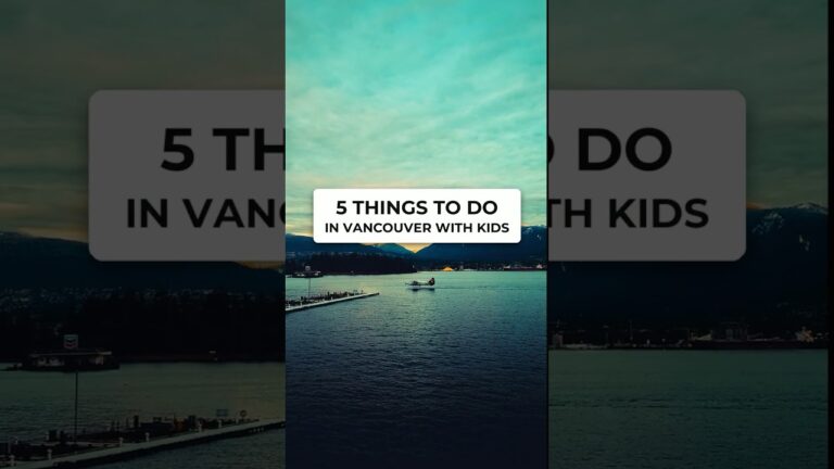 5 Things to Do in Vancouver With Kids #shorts