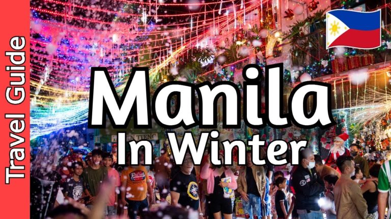 Winter in Manila | 14 Must Visit Spots | Philippines Travel Guide