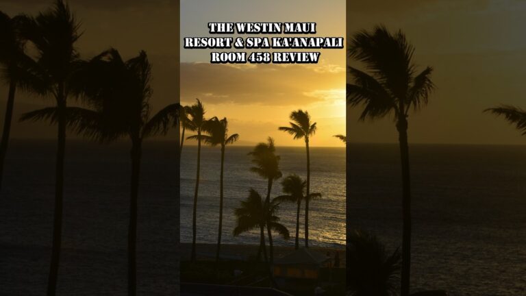 The Westin Maui Resort & Spa, Ka'anapali Room 458 Review