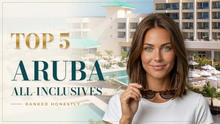 Aruba All Inclusive Resorts: Top 5 Ranked Honestly (Pros & Cons)